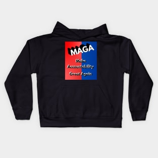 MAGA - Make Accountability Great Again Kids Hoodie